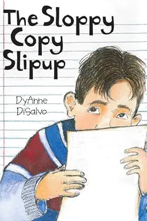 the sloppy copy slipup 1st edition dyanne disalvo 0823421899, 978-0823421893