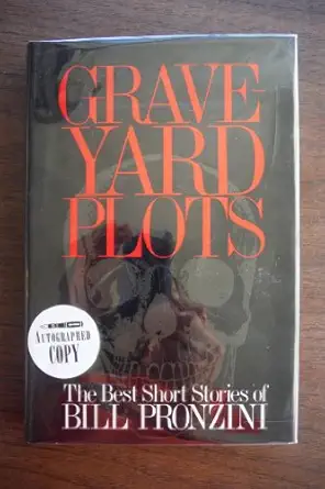 graveyard plots the best short stories of bill pronzini 1st edition bill pronzini 0312344570, 978-0312344573
