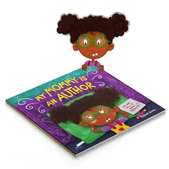 my mommy is an author so what will i be when i grow up 1st edition kelle lima 1960656007, 978-1960656001