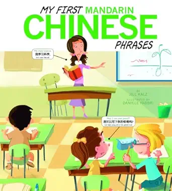my first mandarin chinese phrases 1st edition jill kalz ,daniele fabbri 1404871551, 978-1404871557
