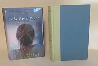 cold rock river 1st edition j l miles 1581825706, 978-1581825701
