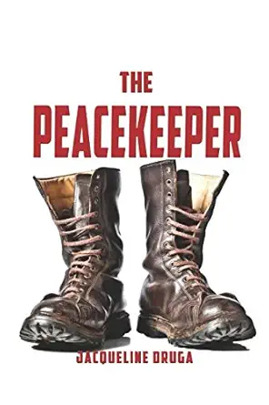 the peacekeeper 1st edition jacqueline druga 1976922739, 978-1976922732