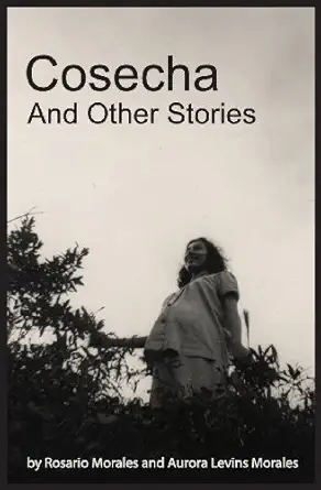Cosecha And Other Stories