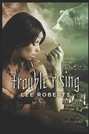 trouble rising 1st edition lee roberts 1719940126, 978-1719940122