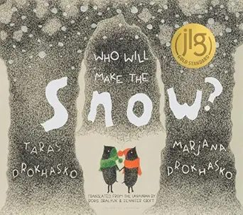 who will make the snow 1st edition taras prokhasko ,marjana prokhasko ,jennifer croft ,boris dralyuk