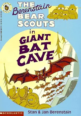 the berenstain bear scouts in giant bat cave 1st edition stan berenstain ,jan berenstain 0590603795,