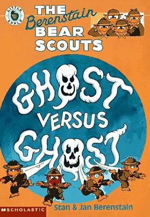 the berenstain bear scouts ghost versus ghost 1st edition stan berenstain ,jan berenstain 0590603868,