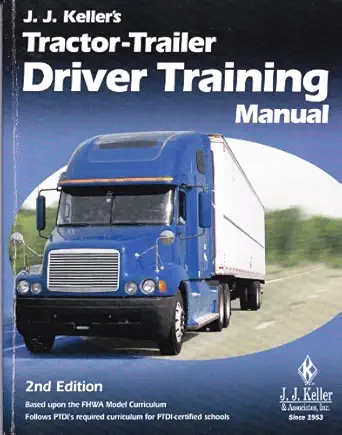 tractor trailer driving training manual 1st edition j j keller associates 1602872767, 978-1602872769