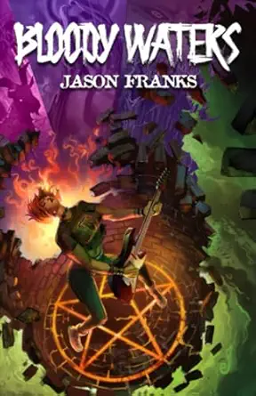 bloody waters 1st edition jason franks 1954255519, 978-1954255517