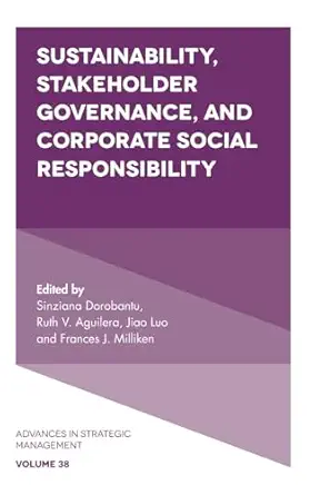 sustainability stakeholder governance and corporate social responsibility 1st edition sinziana dorobantu