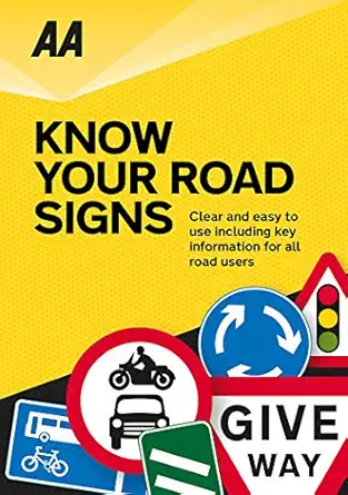 know your road signs 1st edition aa publishing 0749562757, 978-0749562755
