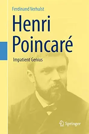 henri poincara impatient genius 1st edition ferdinand verhulst 1461424062, 978-1461424062