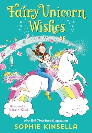 fairy mom and me #3 fairy unicorn wishes 1st edition sophie kinsella ,marta kissi 0593120493, 978-0593120491