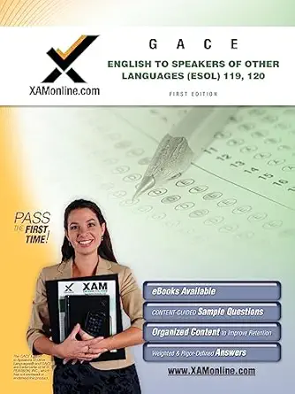gace english to speakers of other languages 119 120 teacher certification test prep study guide gace esol 1st