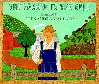 farmer in the dell 1st edition alexandra wallner 0823413829, 978-0823413829