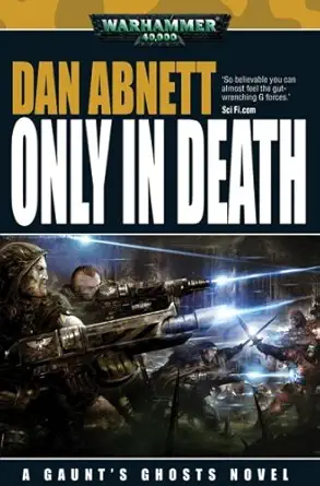 only in death 1st edition dan abnett 1844165833, 978-1844165834