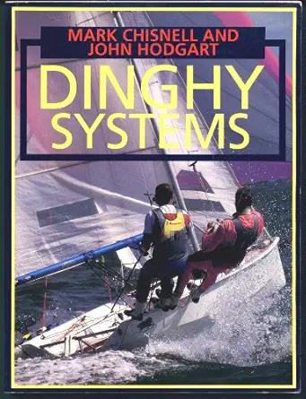 dinghy systems 1st edition mark chisnell 1853103926, 978-1853103926