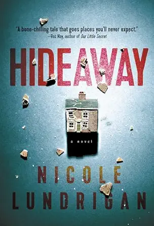 hideaway 1st edition nicole lundrigan 0735237816, 978-0735237810