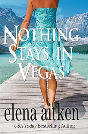 nothing stays in vegas 1st edition elena aitken 1927968771, 978-1927968772