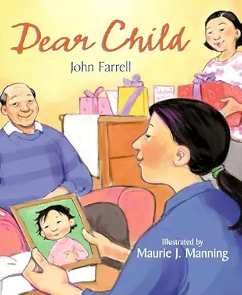 dear child 1st edition john farrell ,maurie jo manning 1590784952, 978-1590784952