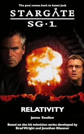 stargate sg 1 relativity sg1 10 1st edition james swallow 1905586078, 978-1905586073