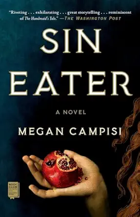 sin eater a novel 1st edition megan campisi 1982124113, 978-1982124113