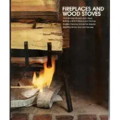 fireplaces and wood stoves 1st edition time life books 0809424444, 978-0809424443