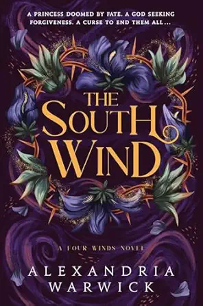 the south wind 1st edition alexandria warwick 1668065223, 978-1668065228