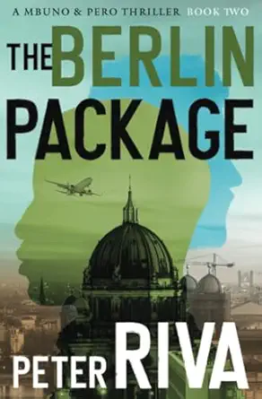 the berlin package 1st edition peter riva 1504085345, 978-1504085342