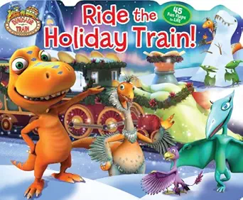 ride the holiday train 1st edition dinosaur trainjason fruchter 079442712x, 978-0794427122