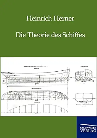 die theorie des schiffes 1st edition heinrich herner 3864440300, 978-3864440304