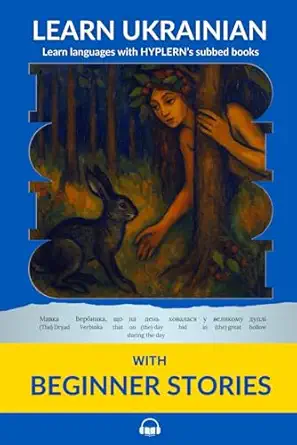 learn ukrainian with beginner stories interlinear ukrainian to english 1st edition vasil koroliv stariy ,kees