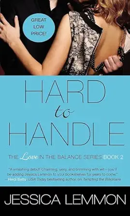 hard to handle 1st edition jessica lemmon 1455573787, 978-1455573783