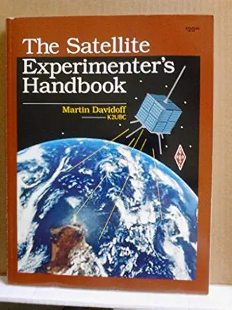 the satellite experimenters handbook 1st edition martin r davidoff 0872593185, 978-0872593183