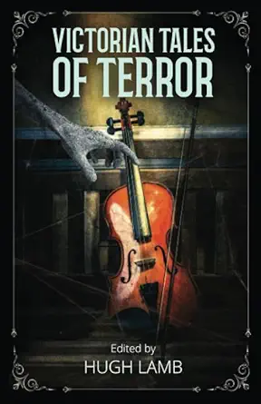 victorian tales of terror 1st edition hugh lamb ,richard lamb 1699033072, 978-1699033074