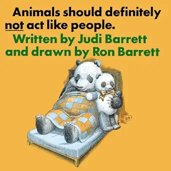animals should definitely not act like people 1st edition judi barrett ,ron barrett 0689307683, 978-0689307683