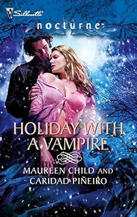 holiday with a vampire christmas cravings/fate calls 1st edition maureen child ,caridad pia eiro 0373617763,