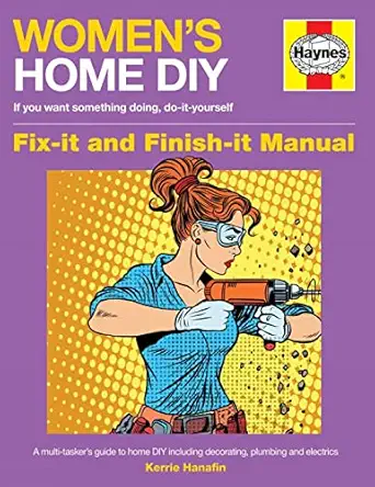 womens home diy fix it and finish it manual 1st edition kerrie hanafin 1785210858, 978-1785210853