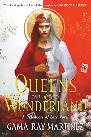 queens of wonderland a novel 1st edition gama ray martinez 0063014688, 978-0063014688
