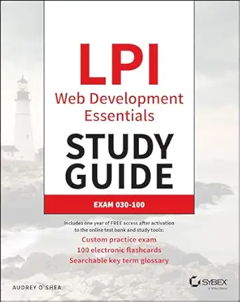 lpi web development essentials study guide exam 030 100 1st edition audrey o\\\\\\\'shea 1394186789,