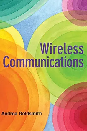 wireless communications 1st edition andrea goldsmith 0521837162, 978-0521837163