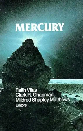 mercury 1st edition faith vilas ,clark r chapman ,mildred shapley matthews 0816510857, 978-0816510856