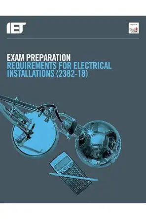 exam preparation requirements for electrical installations 1st edition the institution of engineering and