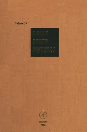 solid state physics volume 55 1st edition henry ehrenreich 012388747x, 978-0123887474