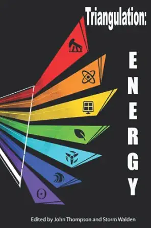 triangulation energy 1st edition parsec ink ,john thompson ,storm walden 0974323160, 978-0974323169