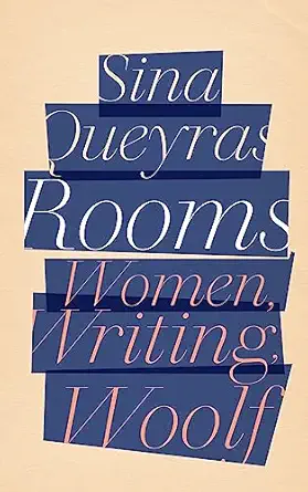 rooms women writing woolf 1st edition sina queyras 1552454339, 978-1552454336