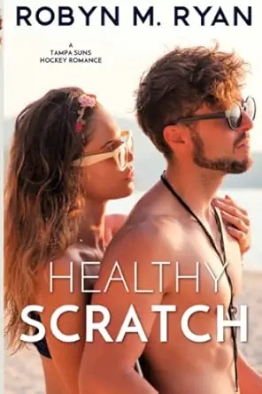 healthy scratch tampa suns hockey 1st edition robyn m ryan 1732959021, 978-1732959026