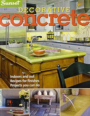 decorative concrete 1st edition editors of sunset books 0376011602, 978-0376011602
