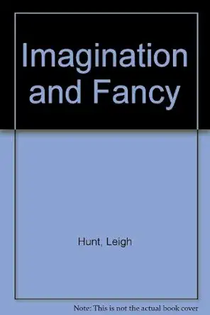 imagination and fancy 1st edition leigh hunt 0404034187, 978-0404034184