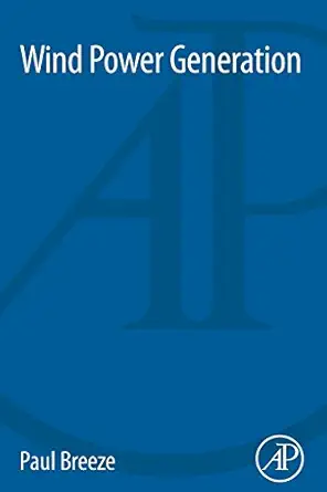 wind power generation 1st edition paul breeze 0128040386, 978-0128040386